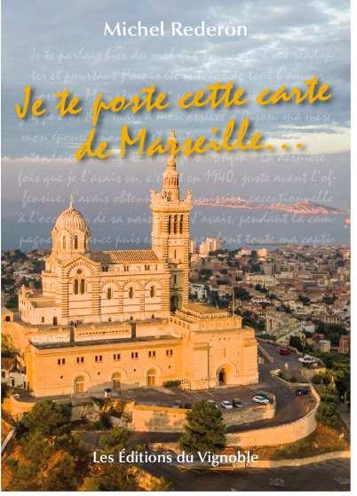 Couverture du roman Je te poste cette carte de Marseille