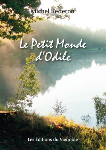 Couverture du roman Le petit monde d'Odile