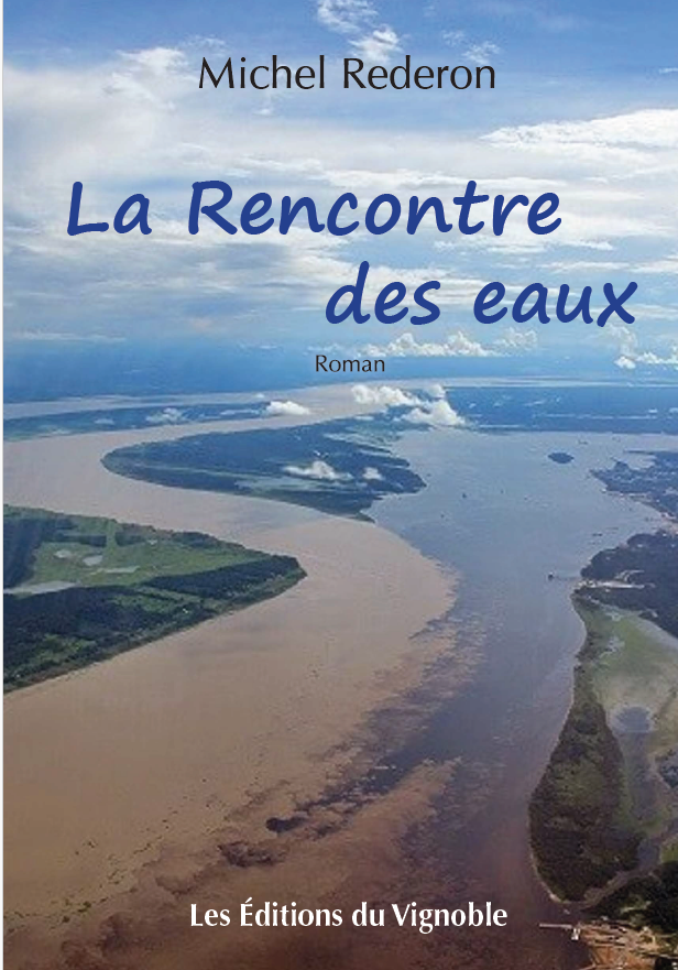 Couverture du roman La rencontre des eaux